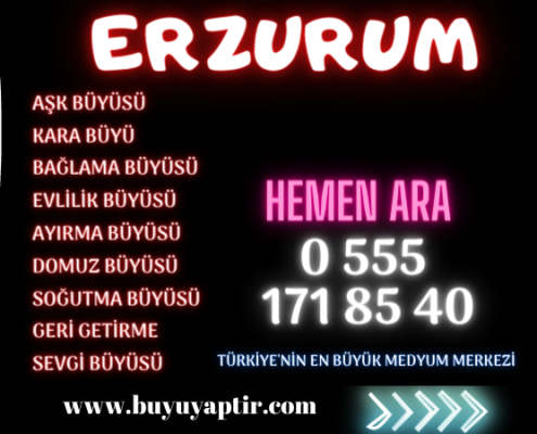 Erzurum Online Medyum ile Gerçek Büyü Yaptır