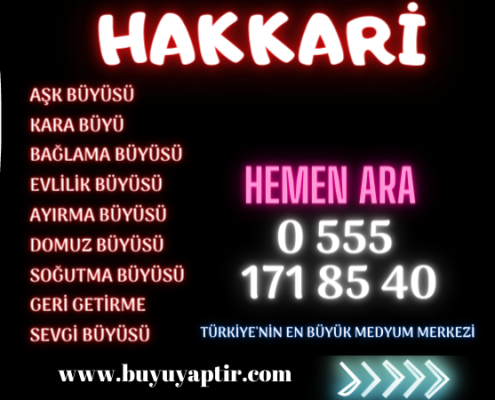 Hakkari Aşk Büyüsü Yaptır, Büyü Bozma, Bağlama, Ayrıma, Domuz, aşk, soğutma, geri getirme, evlilik, sevgi, Büyüsü Yapan Medyumlara Büyü Yaptır, Büyü bozdur.