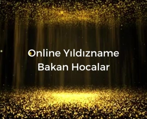 Online Yıldızname Bakan Hocalar